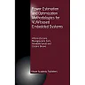 Power Estimation and Optimization Methodologies for VLIW-based Embedded Systems