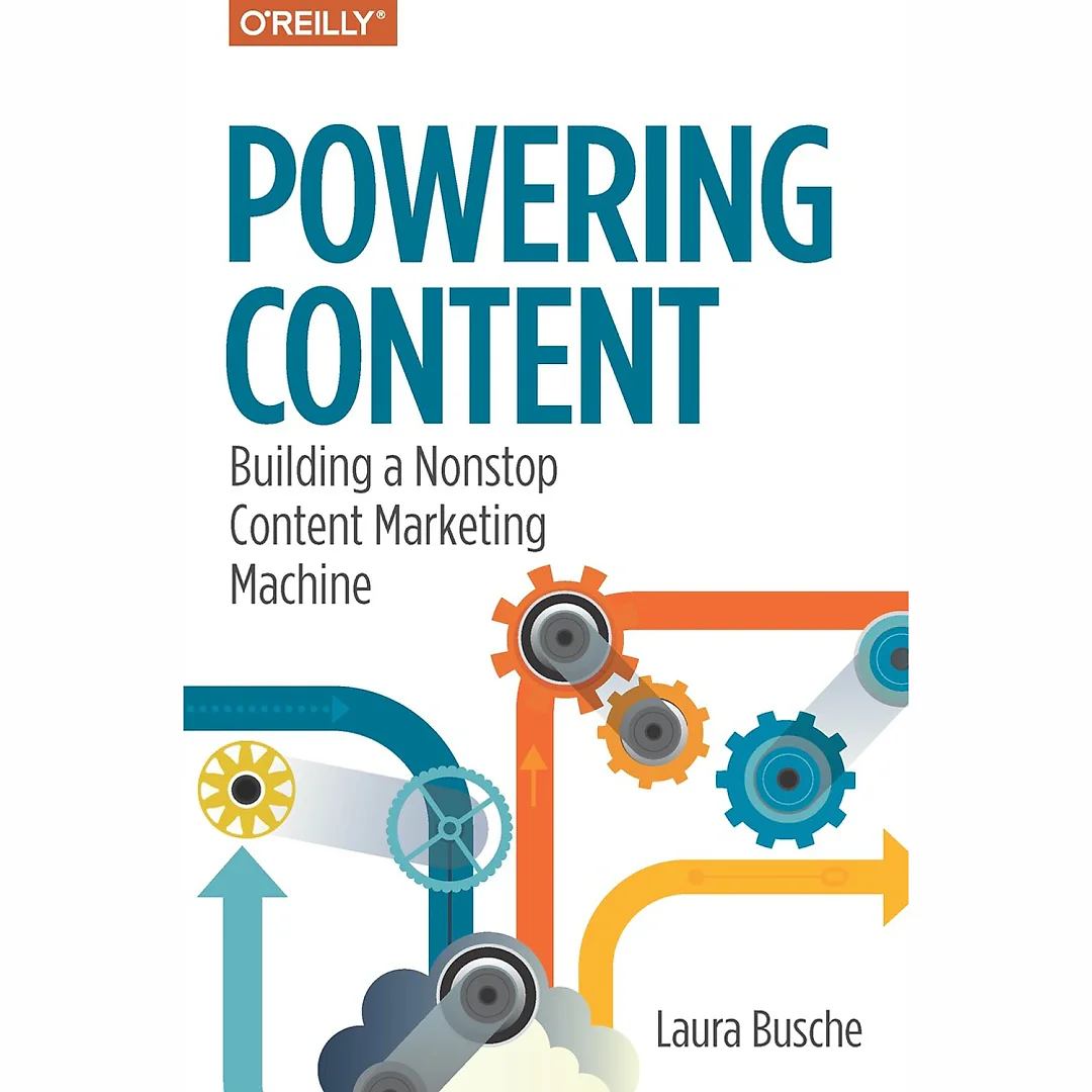 Powering Content: Building a Nonstop Content Marketing Machine