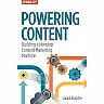 Powering Content: Building a Nonstop Content Marketing Machine