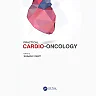 Practical Cardio-Oncology