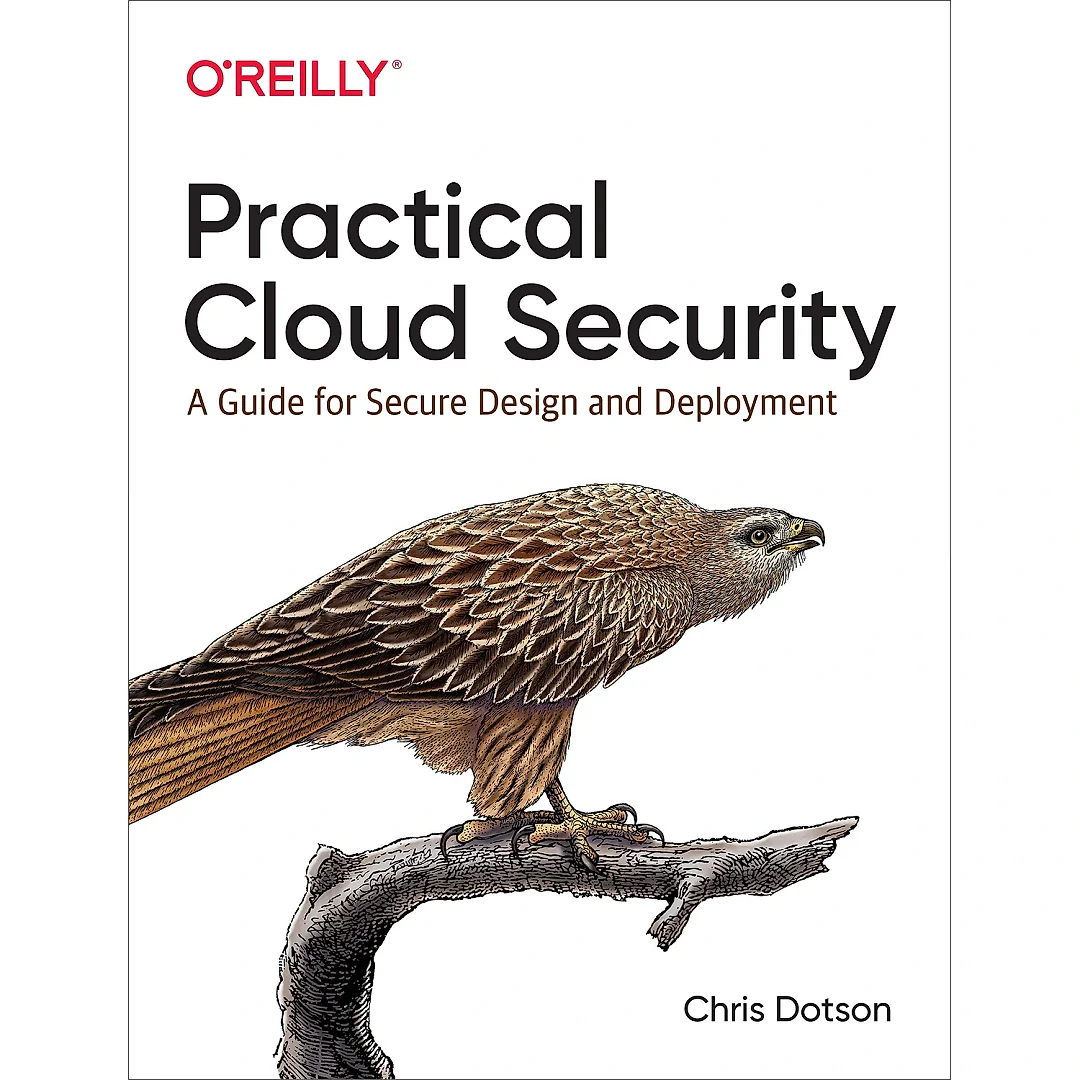 Practical Cloud Security: A Guide for Secure Design and Deployment