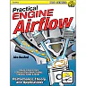 Practical Engine Airflow: Performance Theory and Applications