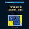 Practical Guide For Studying Chua's Circuits, A