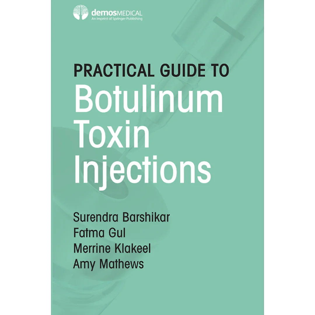 Practical Guide to Botulinum Toxin Injections