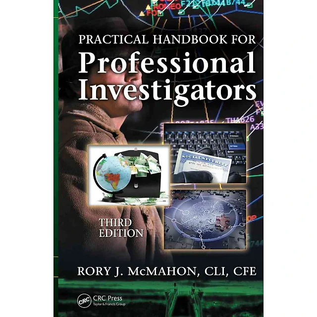 Practical Handbook for Professional Investigators, 3rd Edition