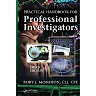 Practical Handbook for Professional Investigators, 3rd Edition