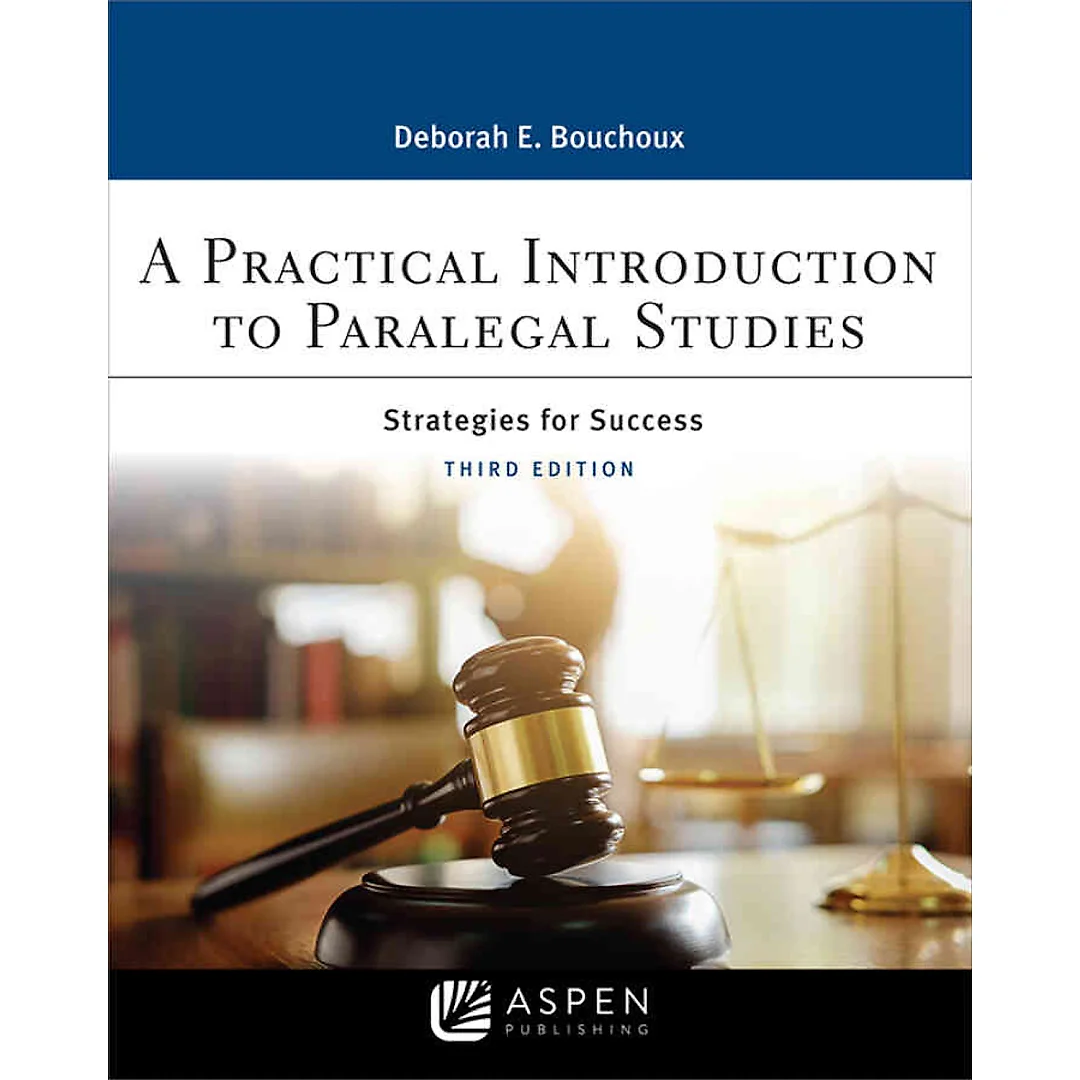 Practical Introduction To Paralegal Studies: Strategies for Success, 3rd Edition