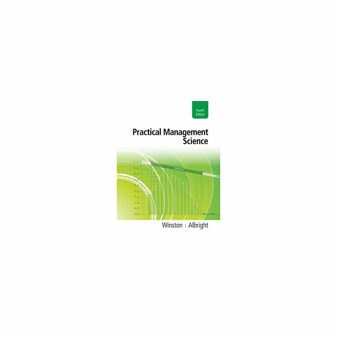 Practical Management Science 4th edition by Wayne L. Winston