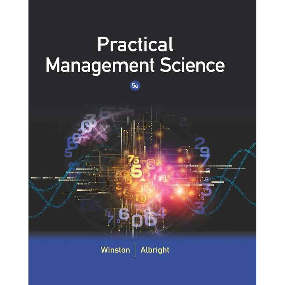 Practical Management Science 5th Edition