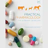 Practical Pharmacology for Veterinary Technicians, 2nd Edition
