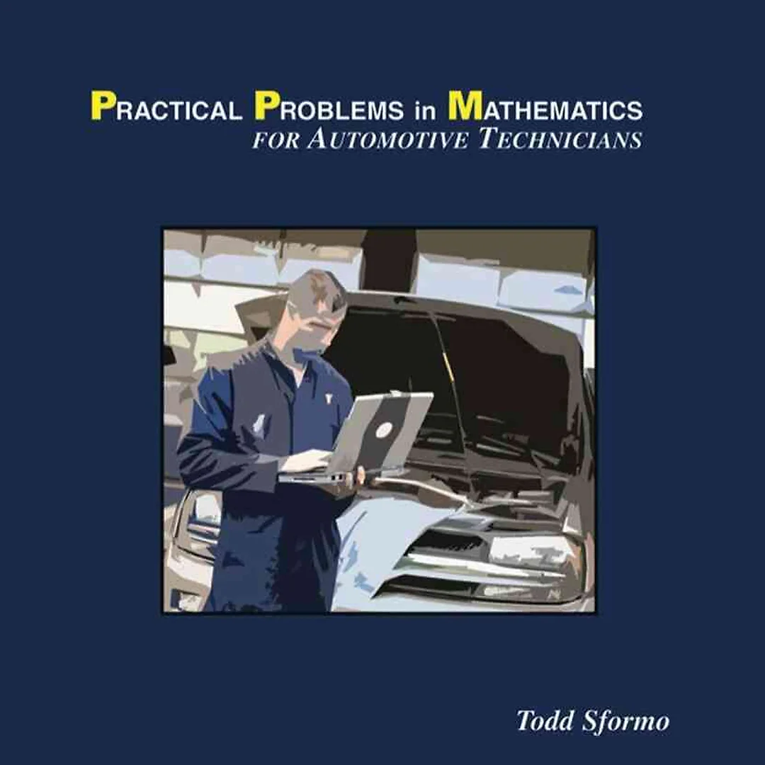 Practical Problems in Mathematics: For Automotive Technicians 7th Edition
