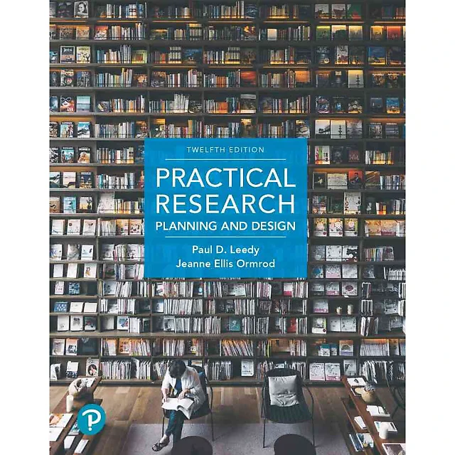 Practical Research: Planning and Design, 12th Edition