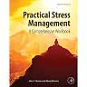 Practical Stress Management: A Comprehensive Workbook 7th Edition