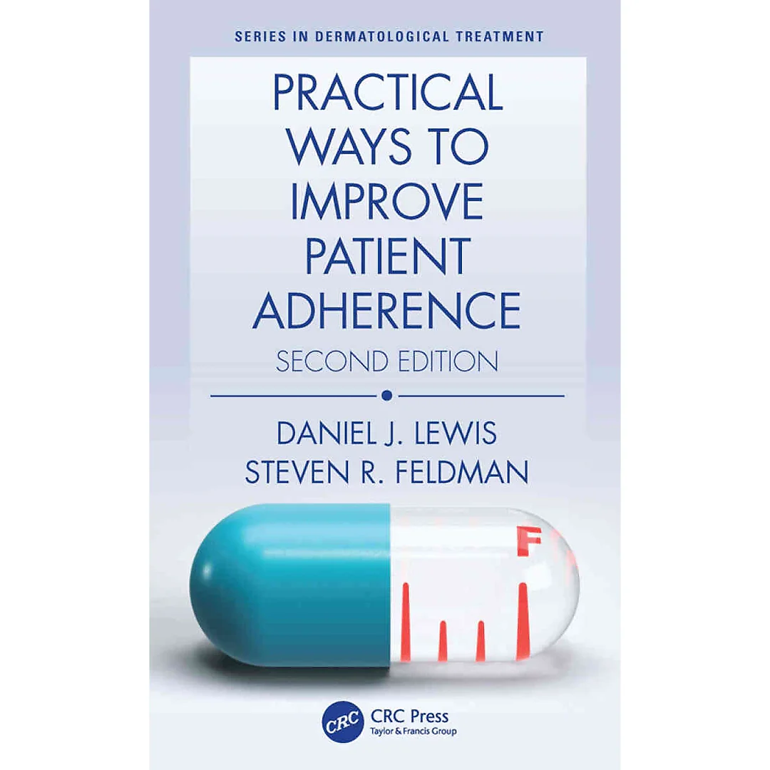 Practical Ways to Improve Patient Adherence