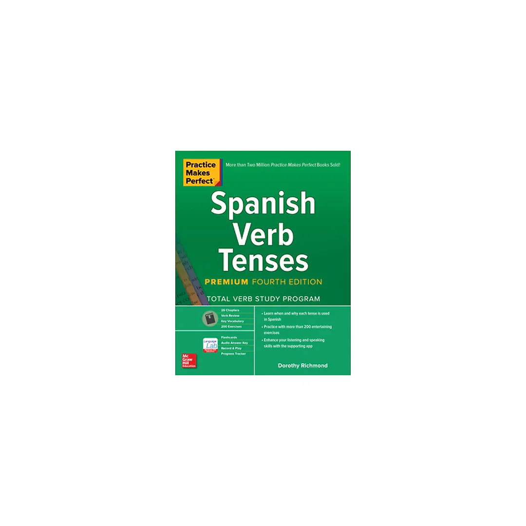 Practice Makes Perfect: Spanish Verb Tenses, Premium, 4th Edition