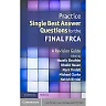 Practice Single Best Answer Questions for the Final FRCA: A Revision Guide