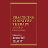 Practicing Cognitive Therapy: A Guide to Interventions