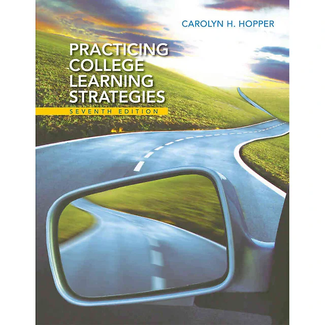 Practicing College Learning Strategies, 7th Edition
