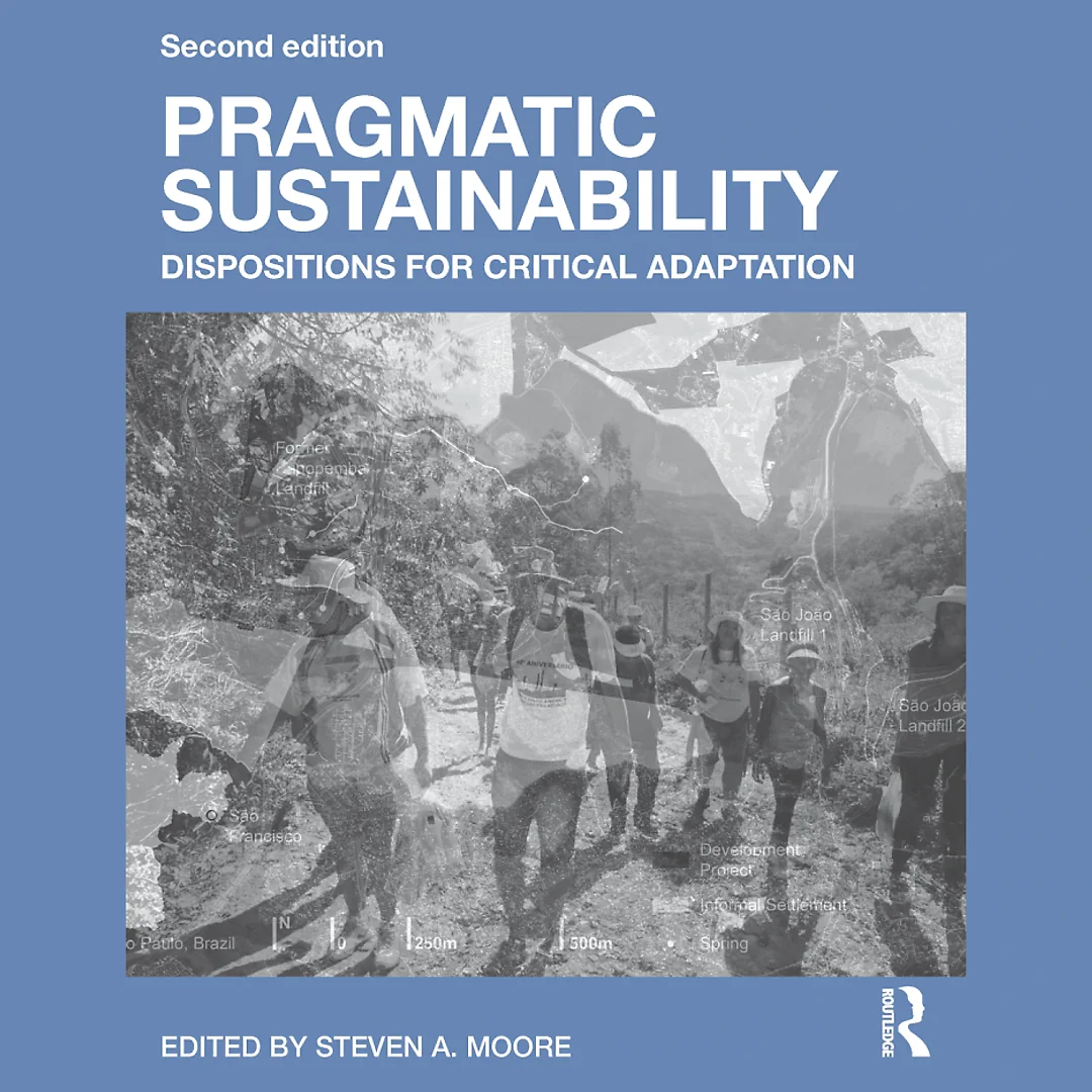 Pragmatic Sustainability: Dispositions for Critical Adaptation