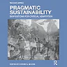 Pragmatic Sustainability: Dispositions for Critical Adaptation