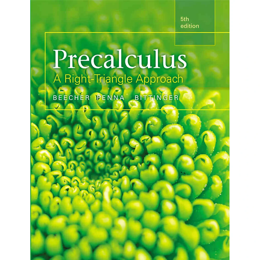 Precalculus: A Right Triangle Approach, 5th Edition