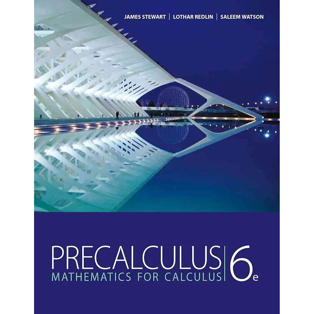 Precalculus: Mathematics for Calculus 6th Edition