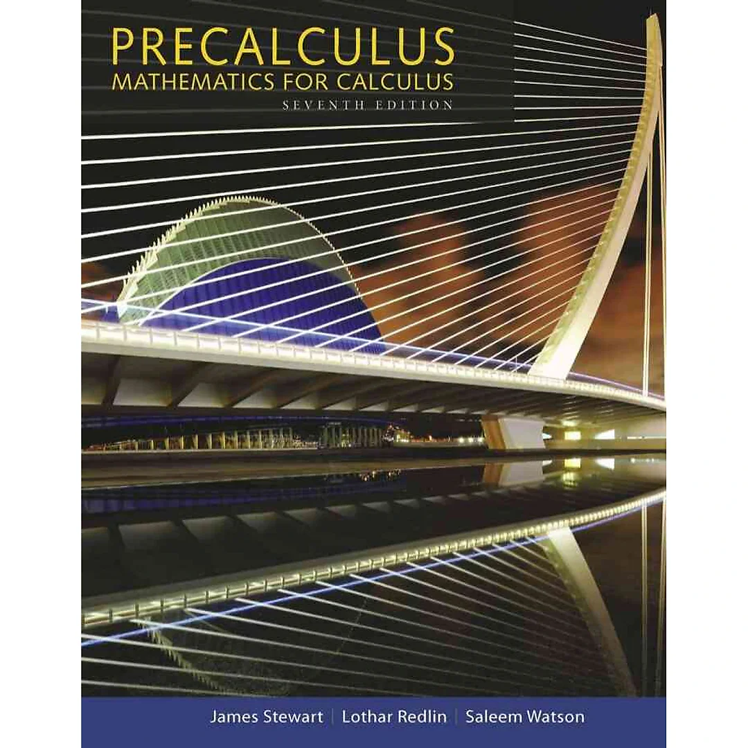 Precalculus: Mathematics for Calculus 7th Edition
