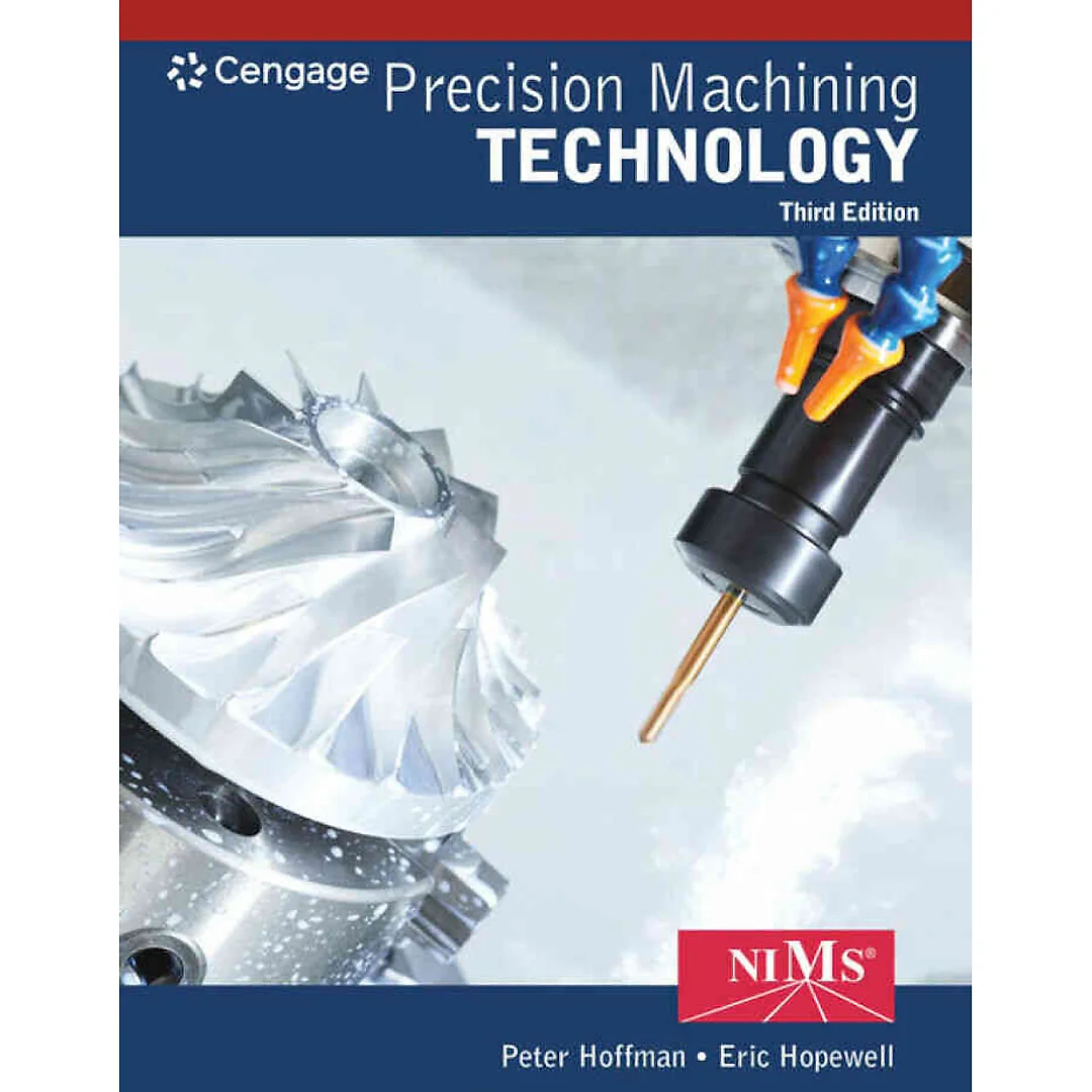 Precision Machining Technology 3rd Edition