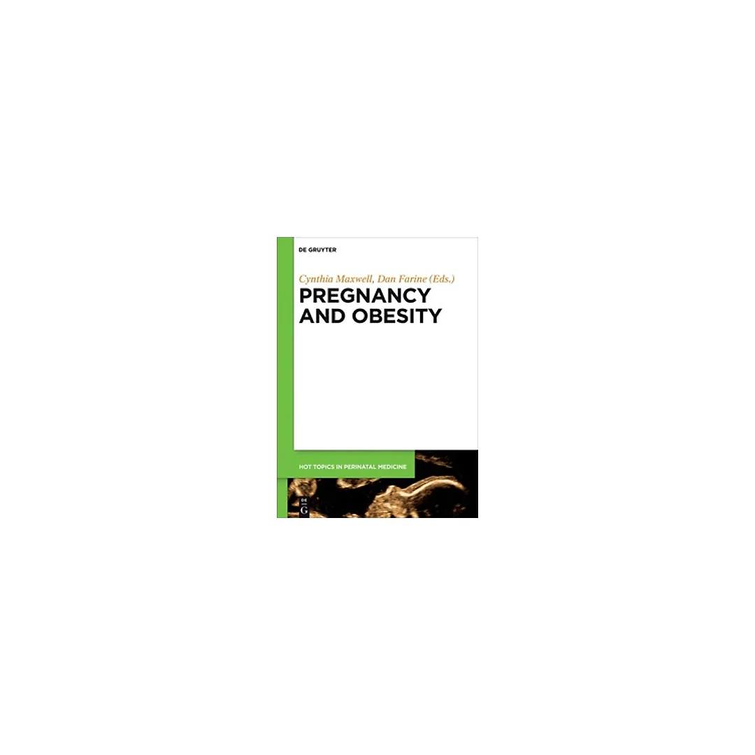 Pregnancy and Obesity