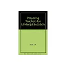 Preparing Teachers for Lifelong Education: The Report of a Multinational Study of Some Developments in Teacher Education in the Perspective of Lifelong Education