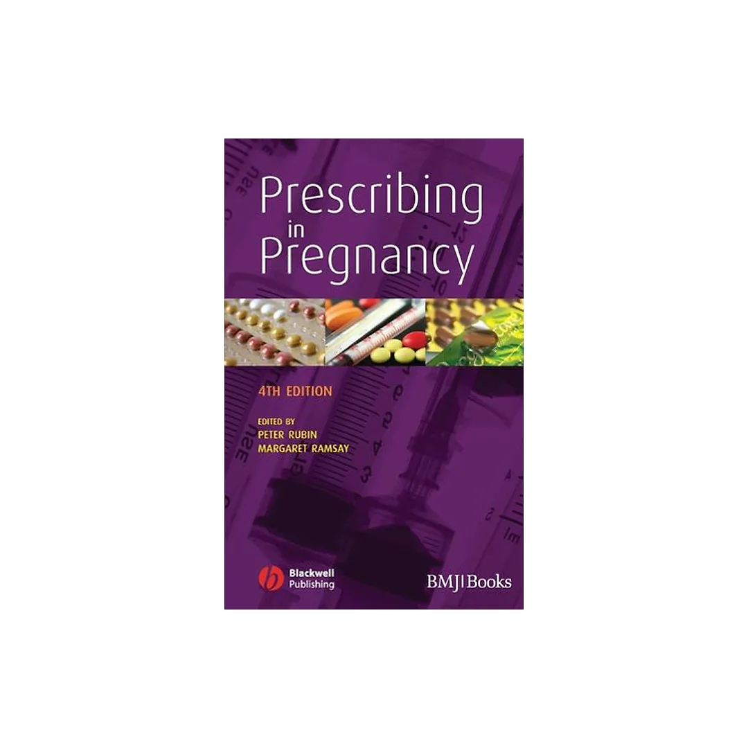 Prescribing in Pregnancy, 4th Edition