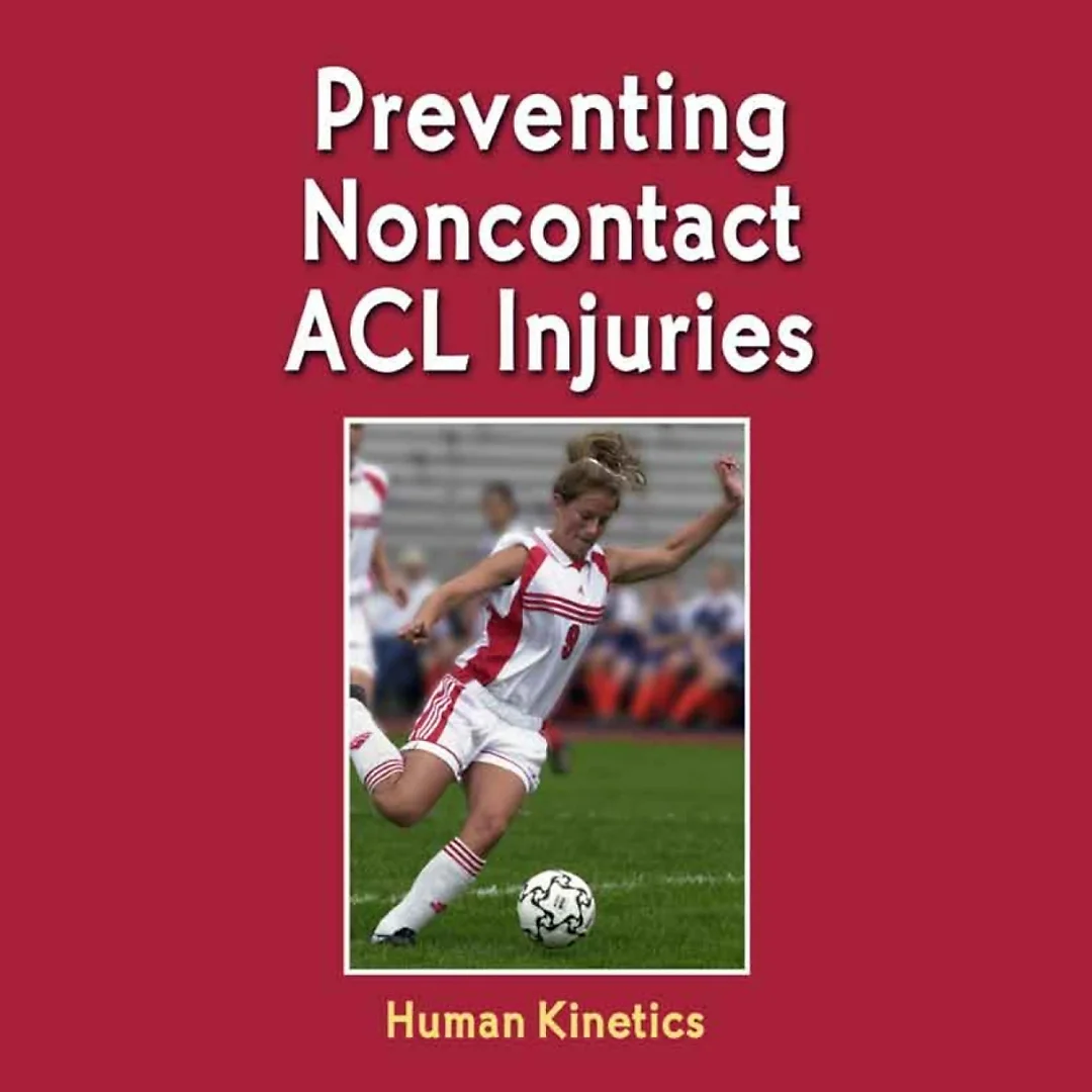 Preventing Noncontact ACL Injuries