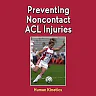 Preventing Noncontact ACL Injuries