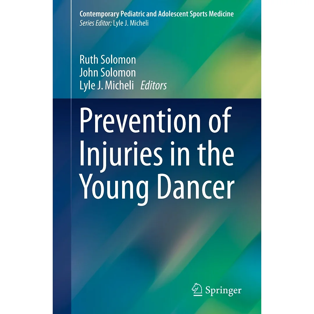 Prevention of Injuries in the Young Dancer