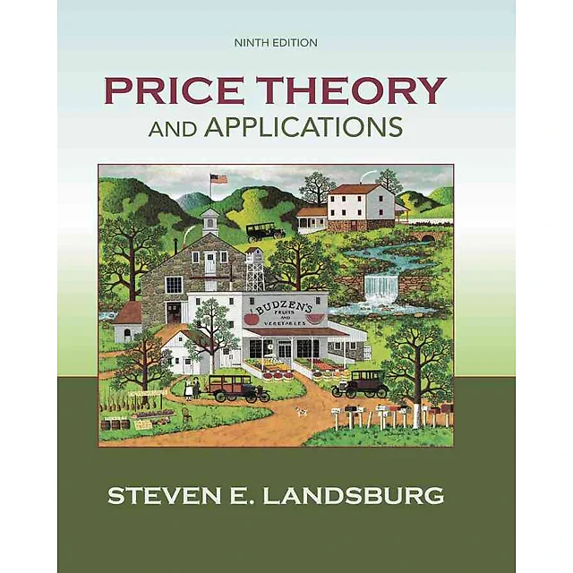 Price Theory and Applications, 9th Edition