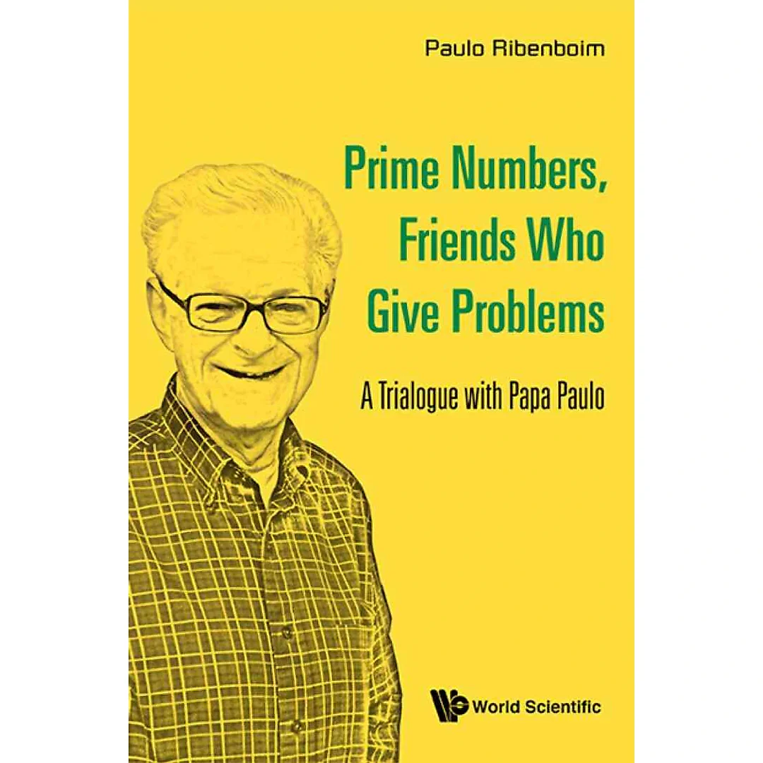 Prime Numbers, Friends Who Give Problems: A Trialogue With Papa Paulo