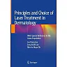 Principles and Choice of Laser Treatment in Dermatology: With Special Reference to the Asian Population