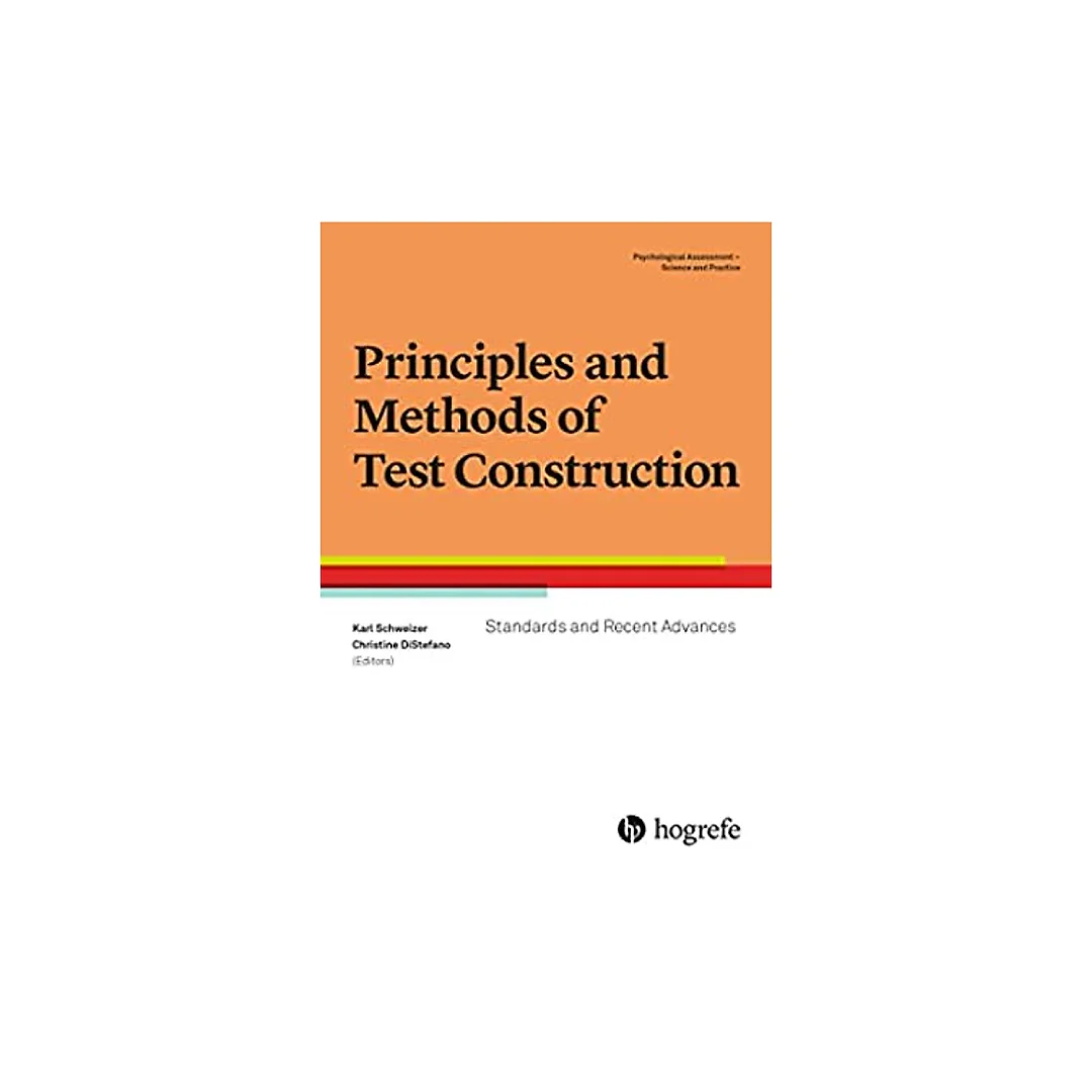 Principles and Methods of Test Construction