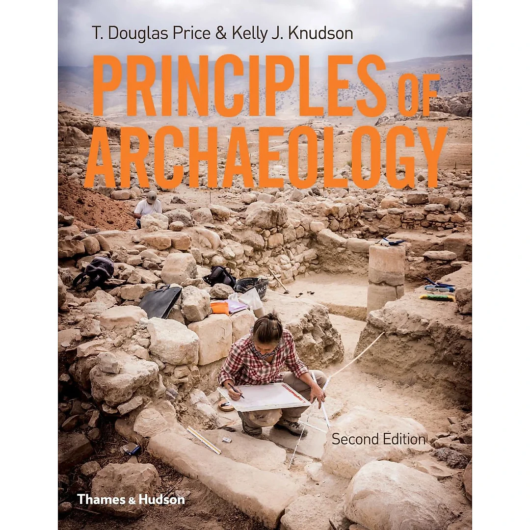 Principles of Archaeology (Second Edition)