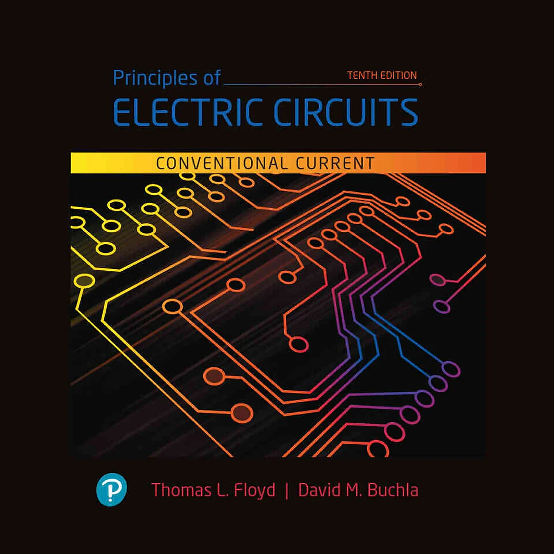 Principles of Electric Circuits: Conventional Current Version, 10th Edition