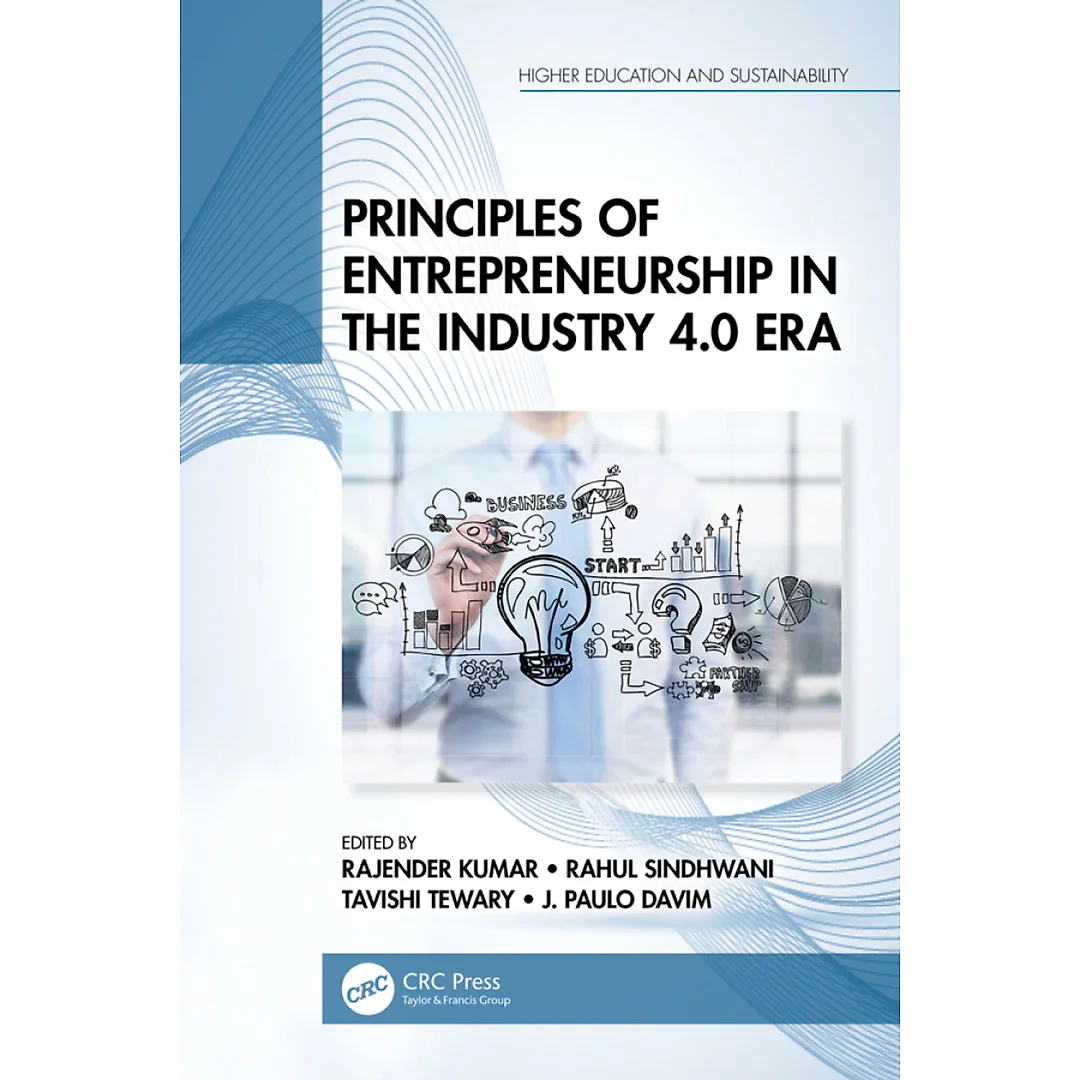 Principles of Entrepreneurship in the Industry 4.0 Era