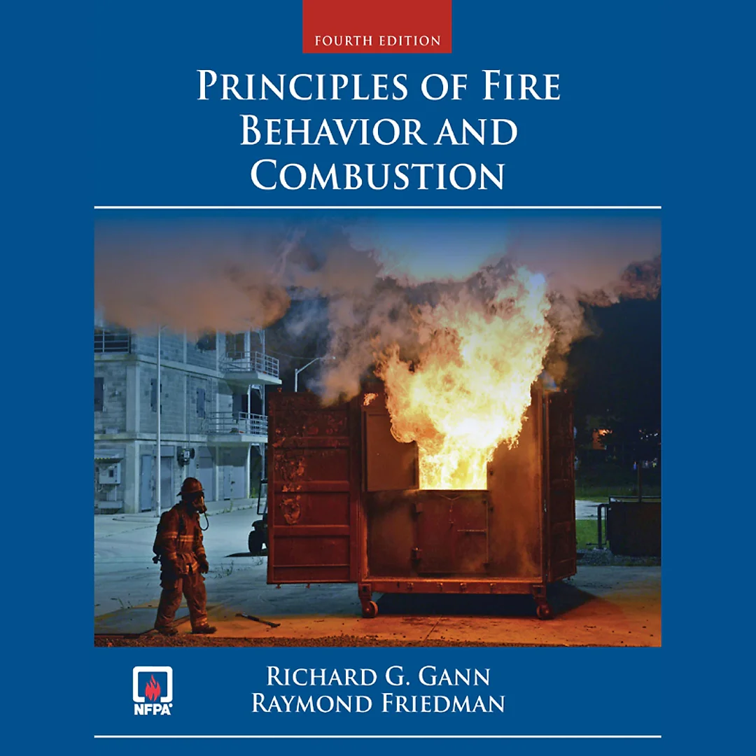 Principles of Fire Behavior and Combustion 4th Edition