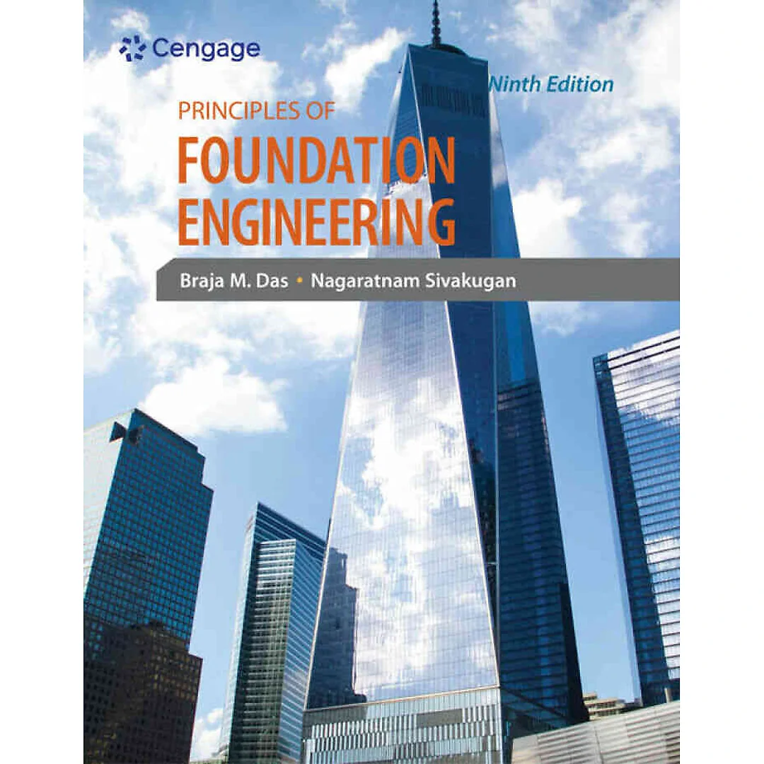 Principles of Foundation Engineering 9th Edition