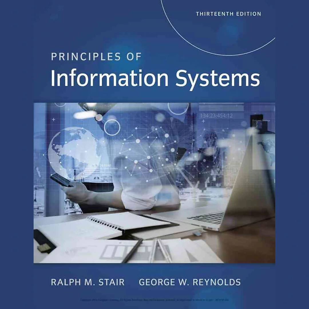 Principles of Information Systems 13th Edition