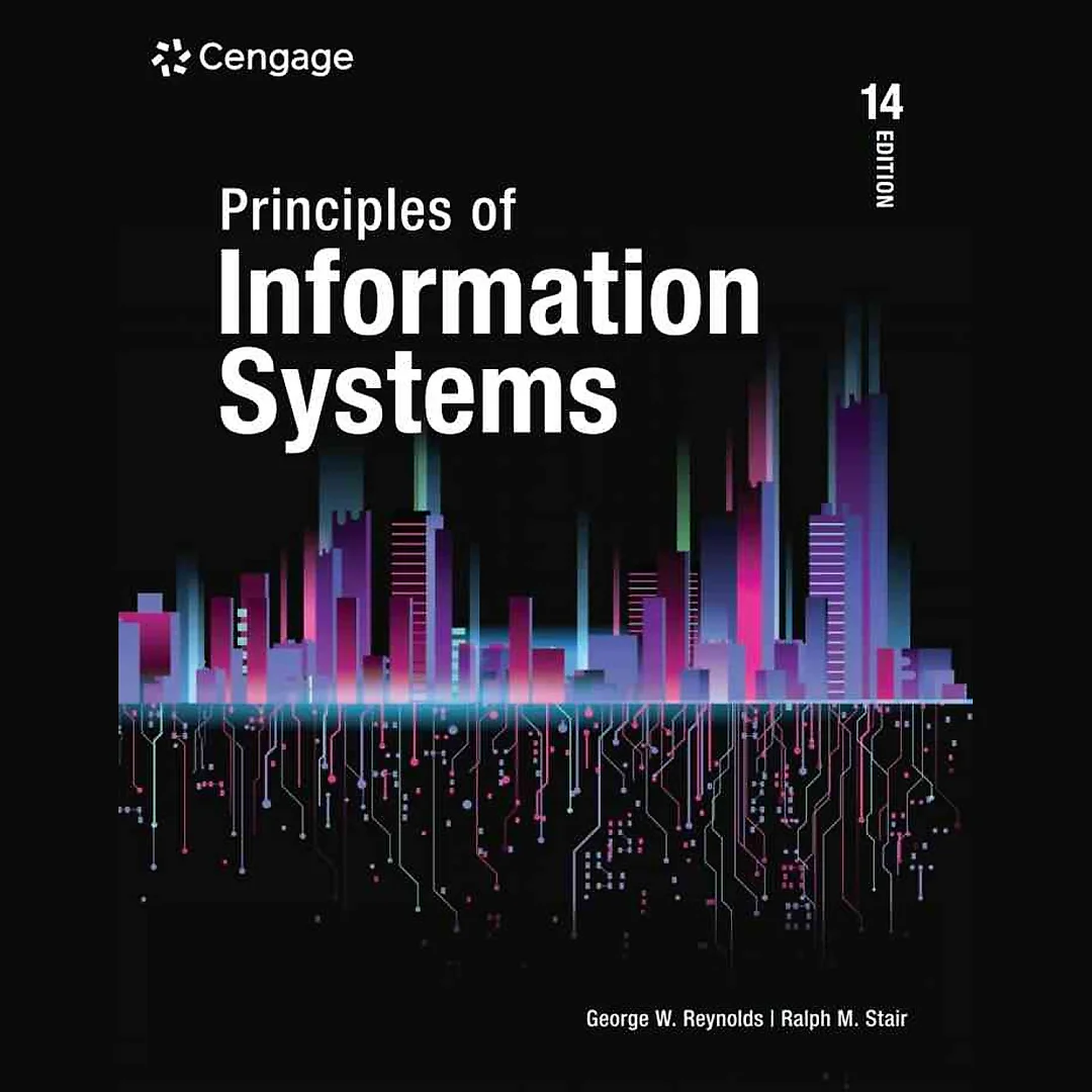 Principles of Information Systems 14th Edition
