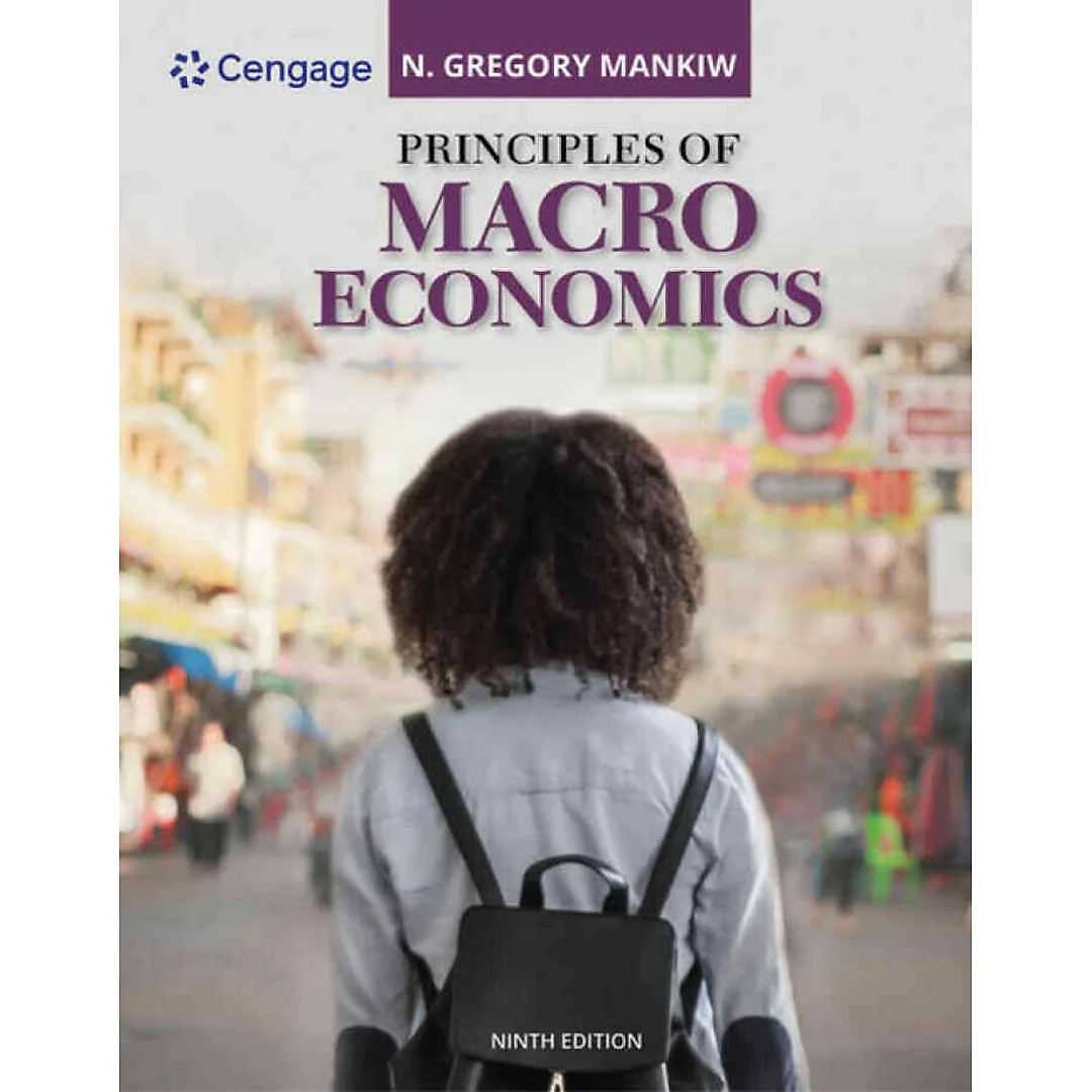 Principles of Macroeconomics, 9th Edition