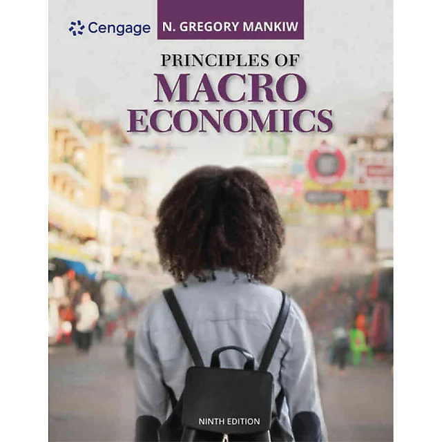 Principles of Macroeconomics, 9th Edition
