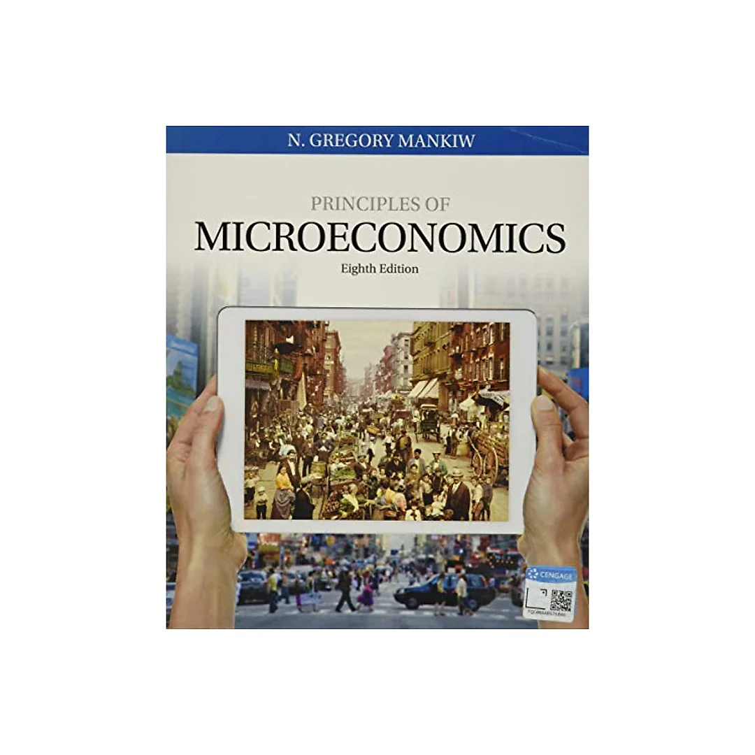 Principles of Microeconomics (8th Edition) - Mankiw
