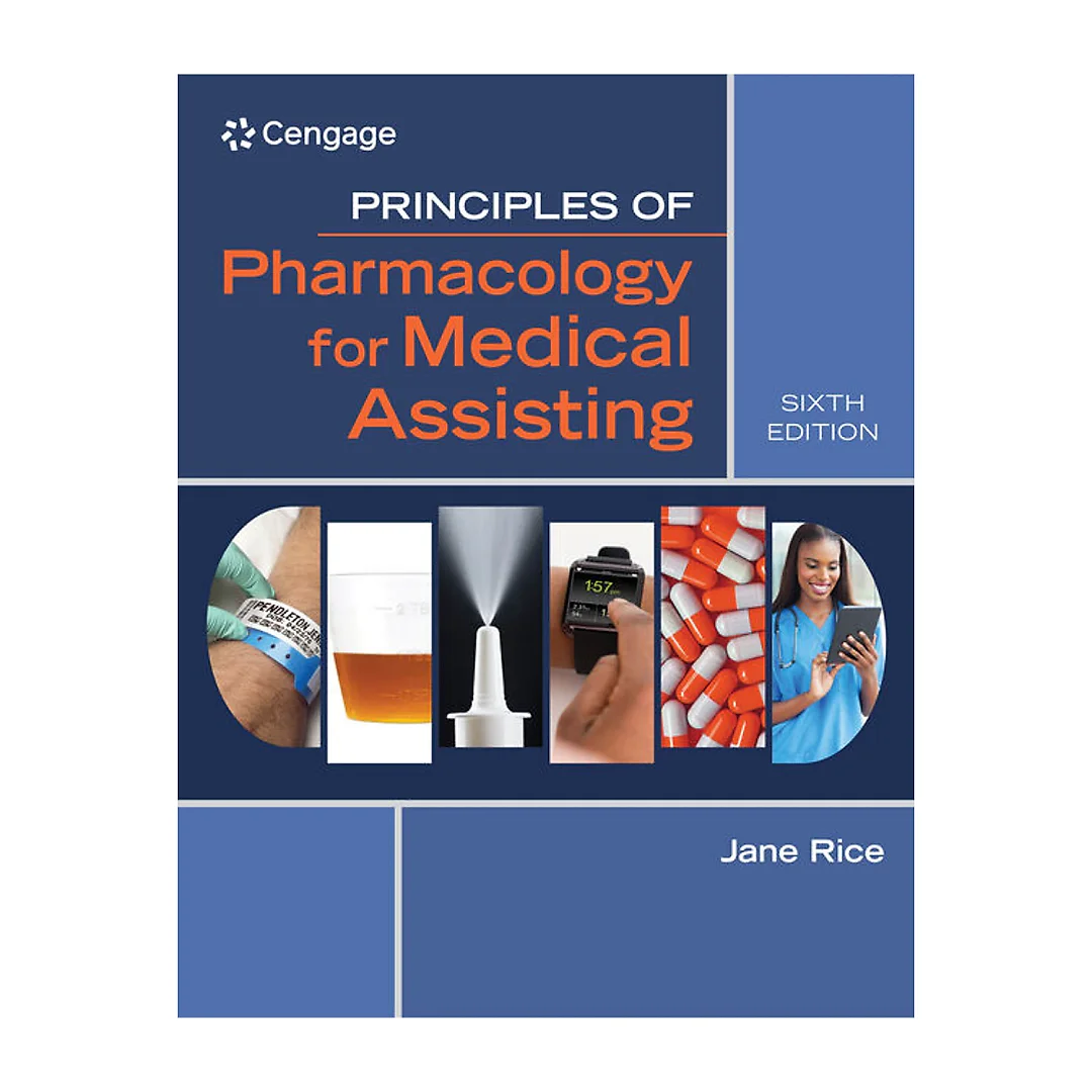 Principles of Pharmacology for Medical Assisting 6th Edition