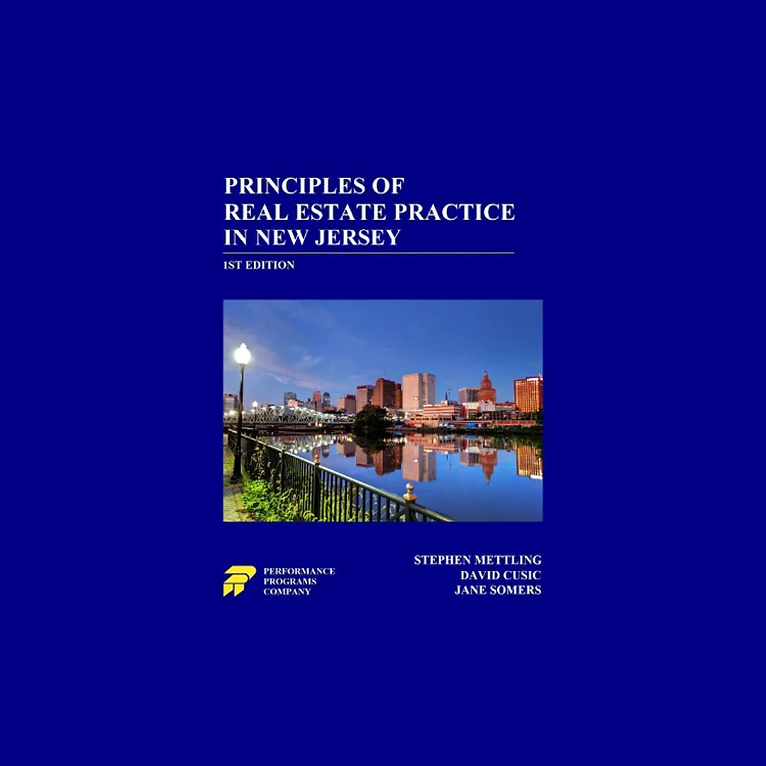 Principles of Real Estate Practice in New Jersey